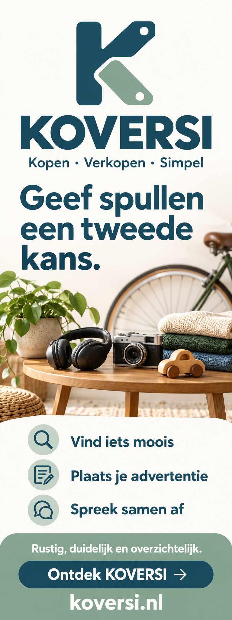 KOVERSI — Kopen, Verkopen, Simpel. Geef spullen een tweede kans. Bezoek koversi.nl.